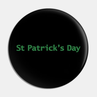 St Patricks Day Minimal Typography Green Text Pin