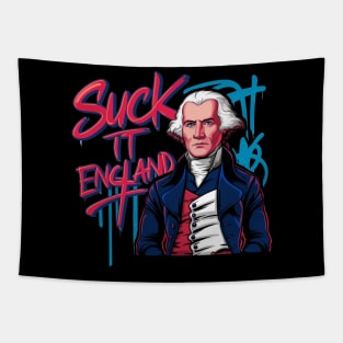 4th Of July Suck It England Independence Day Patriotic 1776 Tapestry