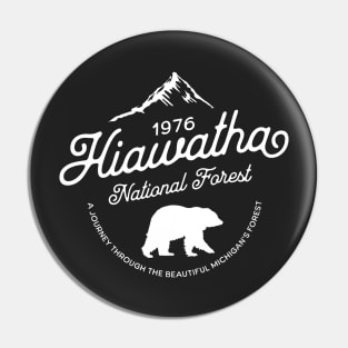 Hiawatha National Forest Michigan Pin