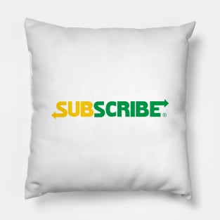 Subscribe Pillow