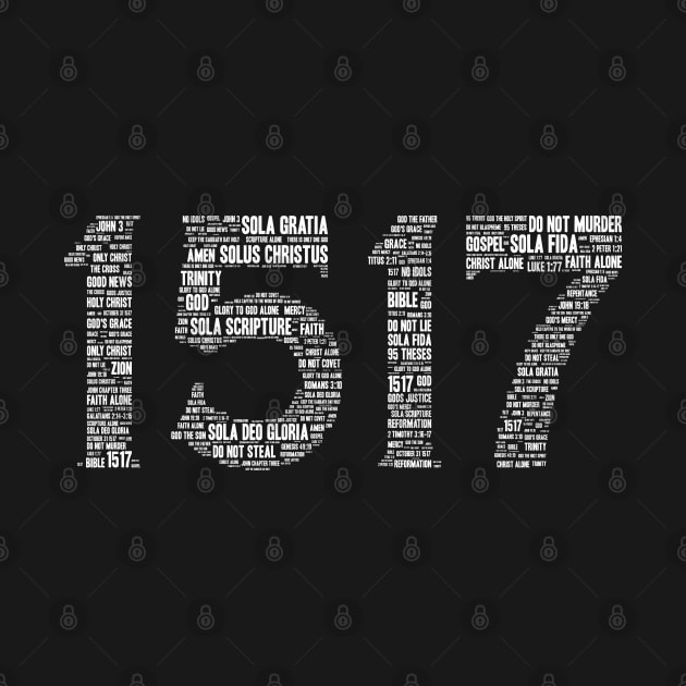 Reformation 1517 (Front Image - White Font) by SteveW50