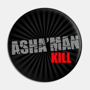 Asha'man Kill Pin