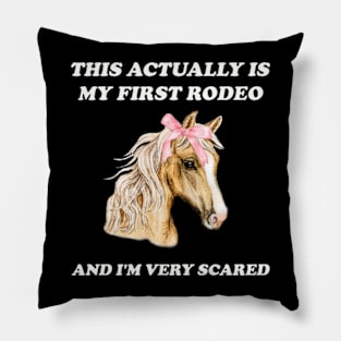 My First Rodeo shirt 90s style tshirt meme tshirt weird tshirt y2k aesthetic funny tshirt soft girl tshirt parody 2000s gift cowgirl Pillow