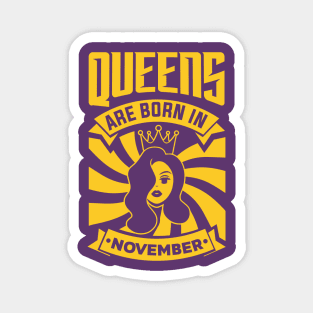 Queens Are Born In November Happy Birthday Magnet