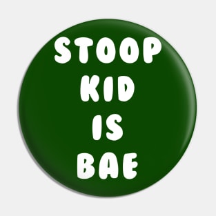 Stoop Kid Is Bae Shirt v1 - Hey Arnold, Nickelodeon, The Splat Pin