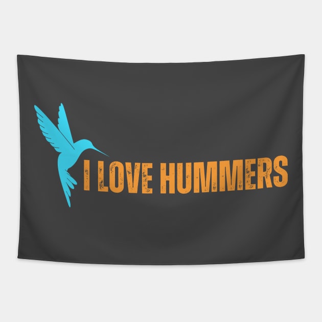 I Love Hummers Awesome Hummingbird Lover Tee and Decor Funny Tapestry by Just Me Store