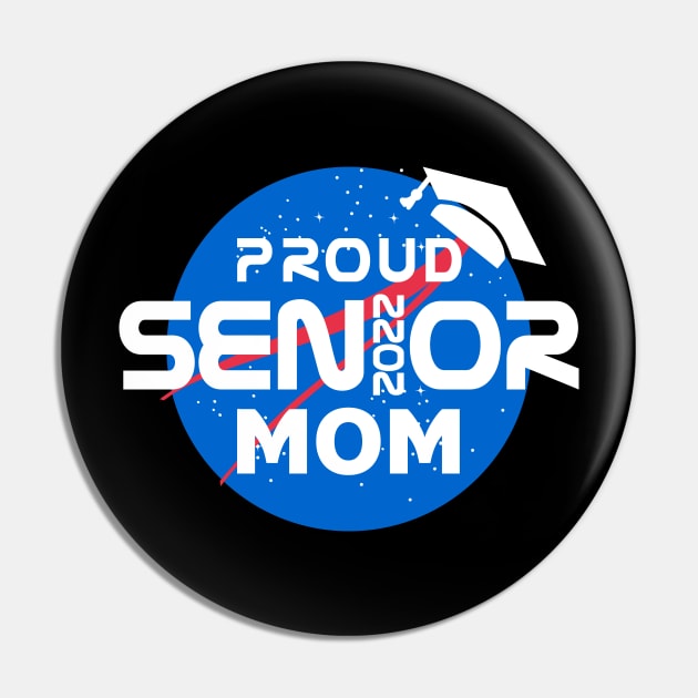 Proud Mom of a 2022 Senior Pin by KsuAnn