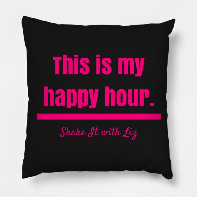 This is my happy hour. Pillow by eggfoo13