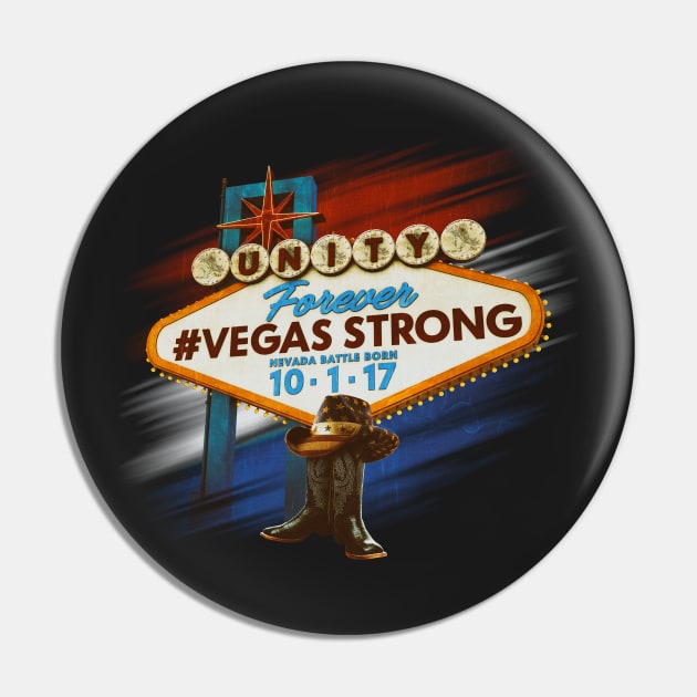 Forever Vegas Strong Grunge Pin by dmlofton702