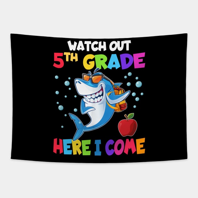 Watch Out 5th Grade Here I Come Dabbing Shark- Back To School Tapestry by bunnierosoff21835