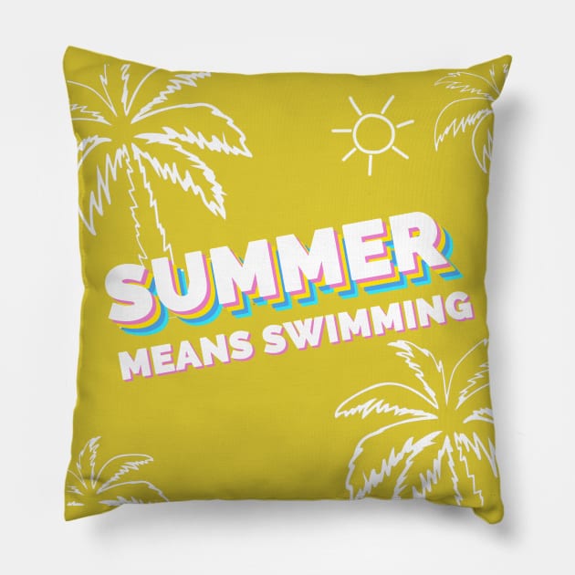 Summer means swimming Pillow by rakutenmallor