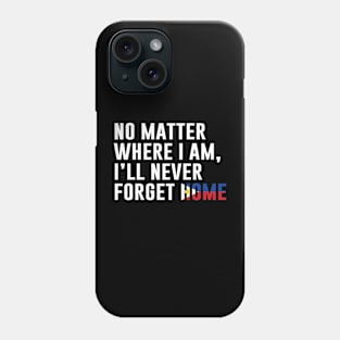 Philippines is home Phone Case