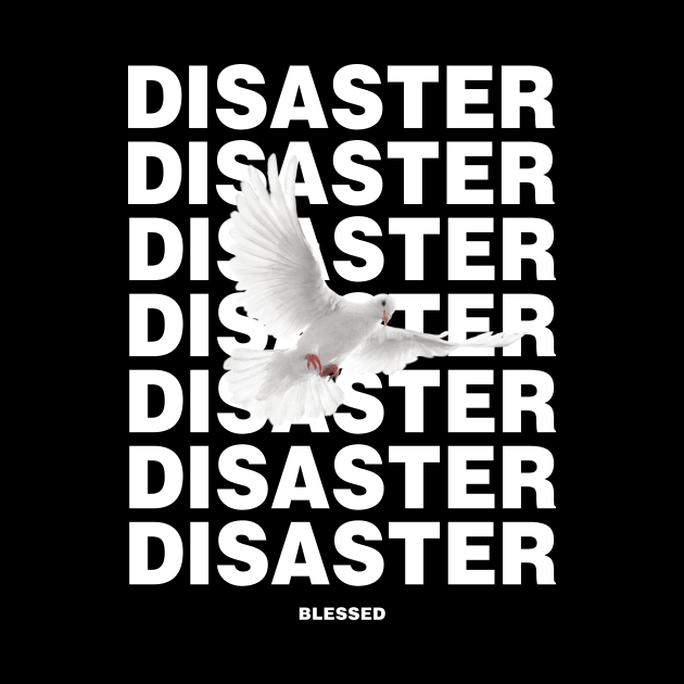 DISASTER BLESSED by BLESSED.2000