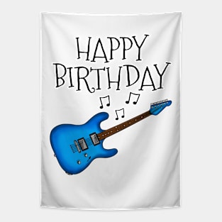 Electric Guitar Happy Birthday Guitarist Musician (Blue) Tapestry