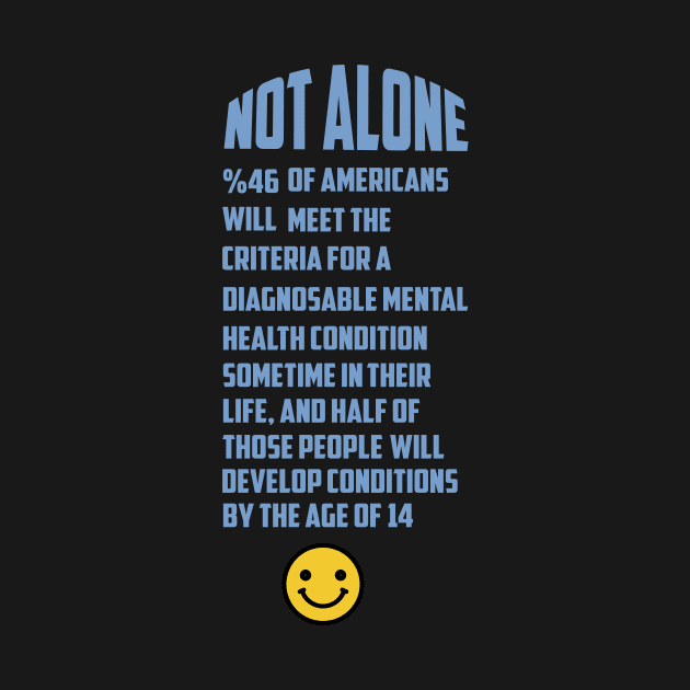 Not alone 46% of Americans will meet the criteria shirt by Pop-clothes