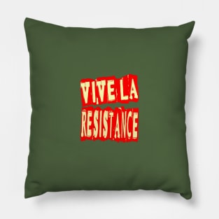 Vive La Resistance Logo Pillow