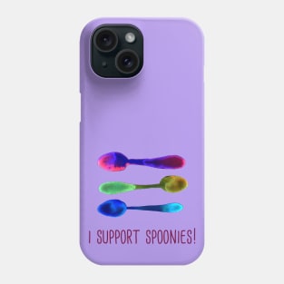 I Support Spoonies! Phone Case