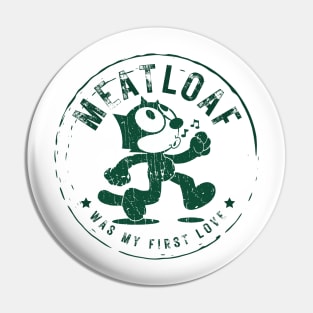 meatloaf my first love Pin