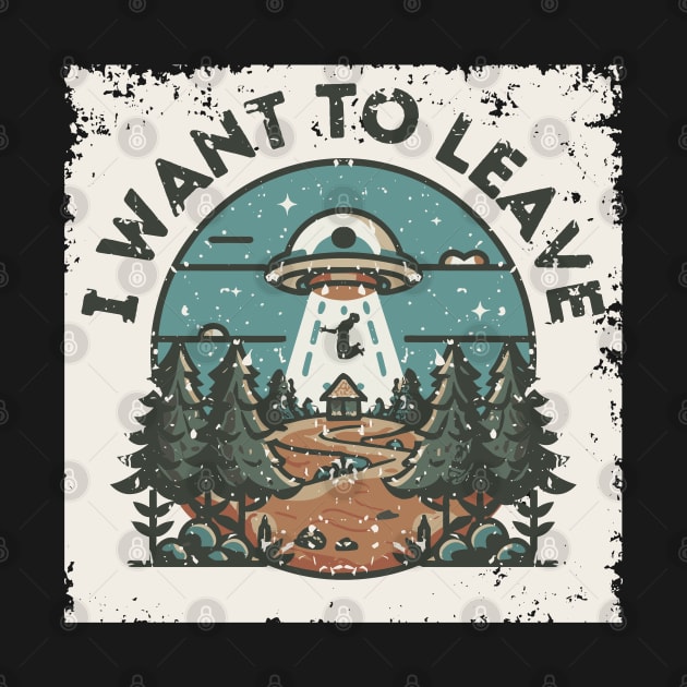 UFO I Want to Leave by Hepi Mande