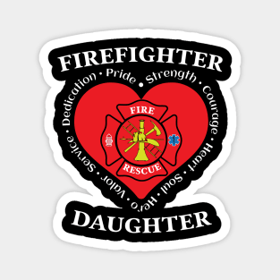 Firefighter Daughter Fire Rescue Daughter Magnet