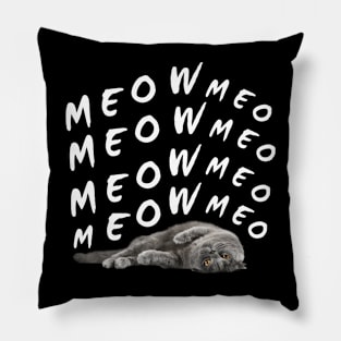 meow meow lazy cool cat Pillow