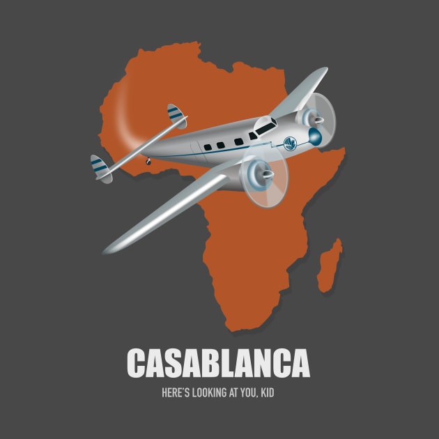 Casablanca - Alternative Movie Poster by MoviePosterBoy