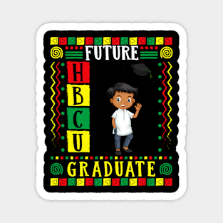 Future HBCU Graduate History Black College Youth Black Boy Magnet