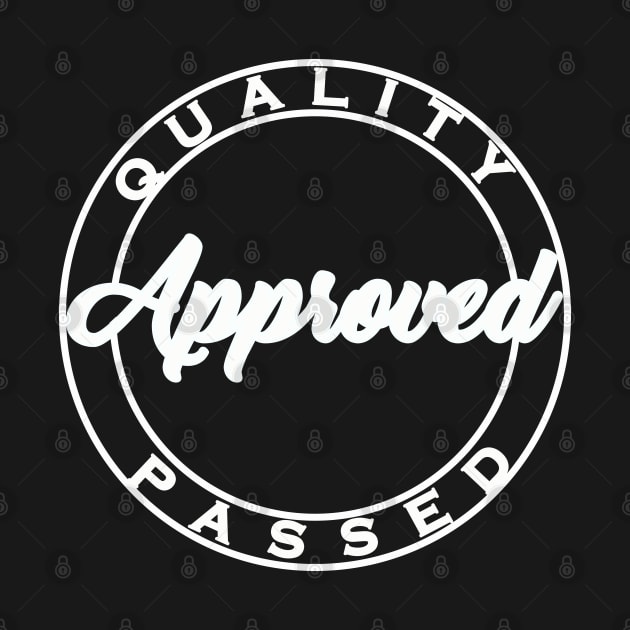 Quality Passed Approved by ucipasa