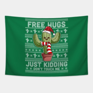 Free Hugs Just Kidding Don't Touch Me Cactus Ugly Christmas Tapestry