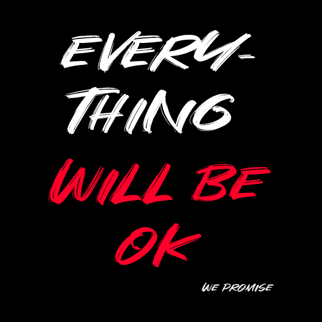 Everything will be ok! by Moraz