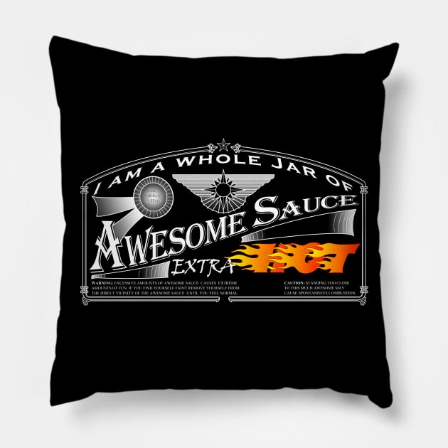 I am Awesome Sauce Pillow by TSWhittley