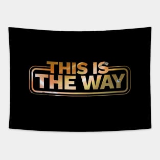 This Is The Way - space landscpe Tapestry