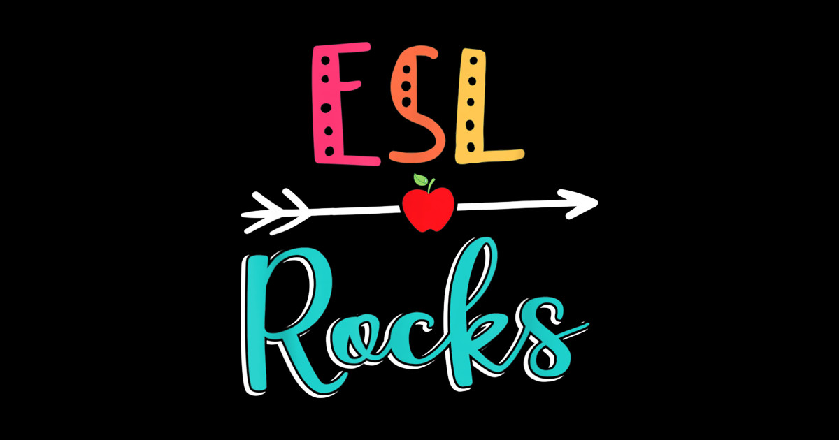 Esl Rocks Teacher Back To School - Teacher - Sticker | TeePublic