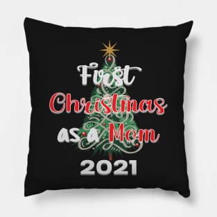 FIRST CHRISTMAS AS A MOM QUOTE DESIGN MAKES A CUTE SHIRT, MUG, GREETING CARD Pillow