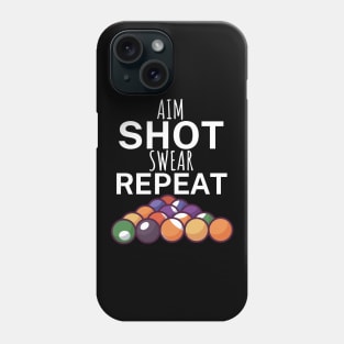 Aim shot swear repeat Phone Case