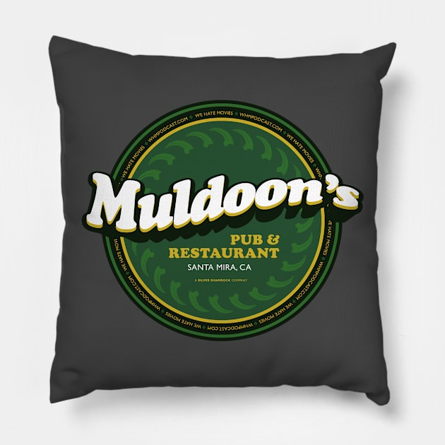 Muldoon's Pillow by We Hate Movies