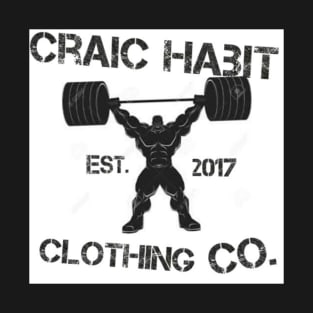 Craic Habit Clothing Company. T-Shirt