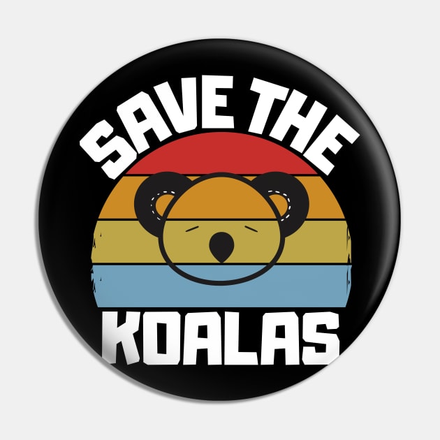Save the Koala Vintage Retro Gift for Animal Lovers Pin by wapix