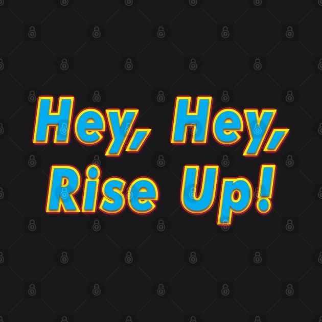 Hey Hey, Rise Up! (PINK FLOYD) by QinoDesign