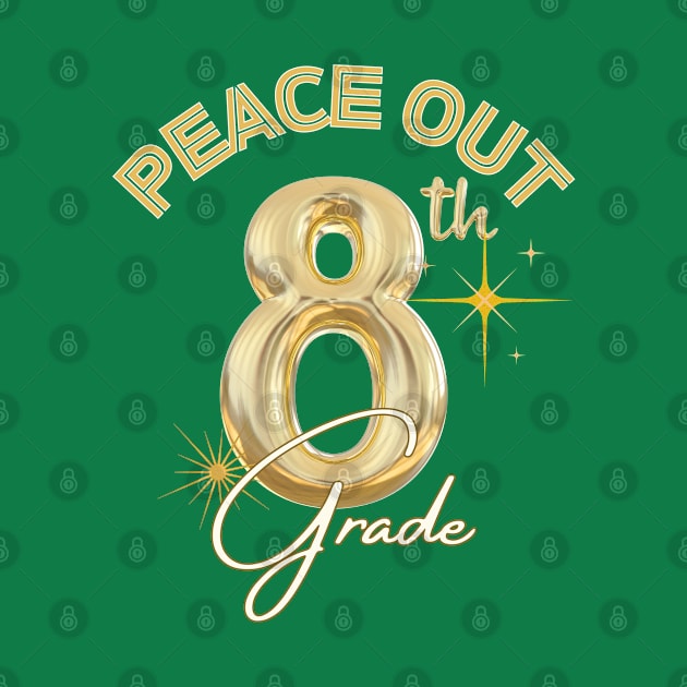 Peace Out 8th Grade Retro Graduation Class by bouchrartiste