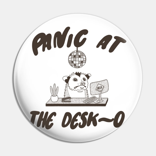 Panic at the Desk-o Opossum Shirt, Weird Opossum Meme Pin by Y2KERA