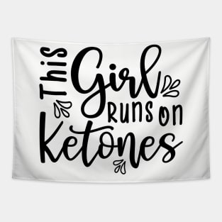 This Girl Runs On Ketones Fitness Keto Tapestry