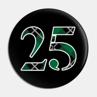 25 Sports Jersey Number Green Black Flannel Pin