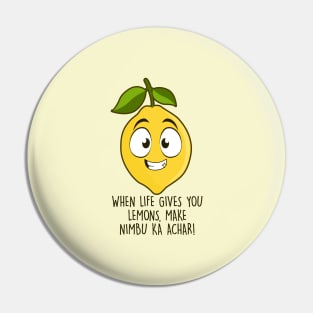 When Life Gives You Lemons, Make Nimbu ka Achar! Pin