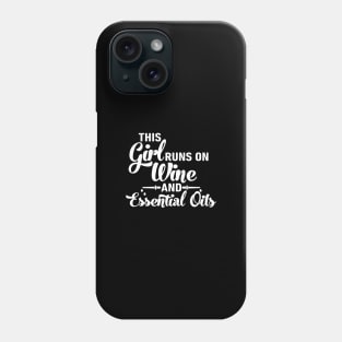 Wine and Essential Oils Phone Case