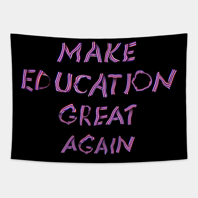 "Make Education Great Again" Experimental Typography Tapestry by Raimondi