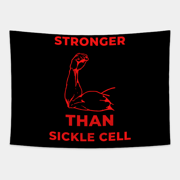 Sickle Cell Anemia Fighter Awareness June Quote Shirt Autism Survivor Strong Soldier Warrior Sick Cancer Pain Health Power Donate Inspirational Motivational Encouragement Cute Funny Gift Idea Tapestry by EpsilonEridani