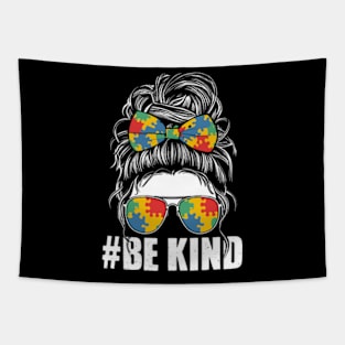 Be Kind Autism Awareness Messy Bun Girl Tees Tapestry