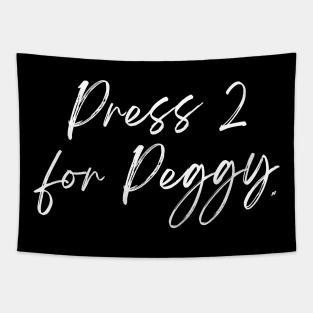 Press 2 for Peggy Tapestry