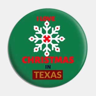 I LOVE CHRISTMAS IN TEXAS Pin